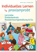 Individuelles Lernen - praxiserprobt