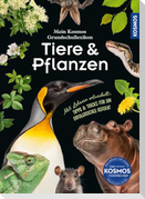 Mein Kosmos Grundschullexikon Tiere & Pflanzen