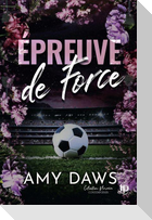 L'épreuve de force