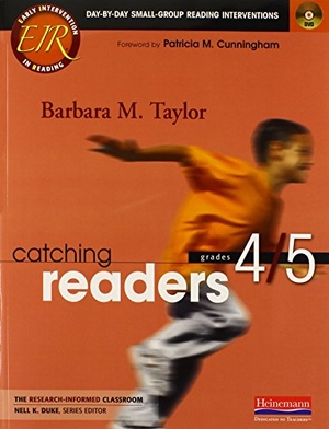Duke, Nell K / Barbara M Taylor. Catching Readers, Grades 4/5 - Day-By-Day Small-Group Reading Interventions. Heinemann Educational Books, 2011.