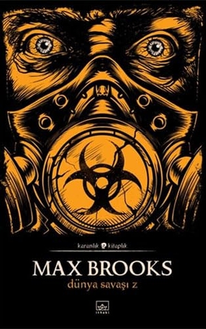 Brooks, Max. Dünya Savasi Z. Ithaki Yayinlari, 2021.