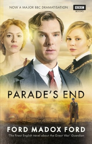 Ford, Ford Madox. Parade's End. Ebury Publishing, 2012.