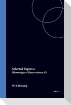 Selected Papers. 2.: (Hommages Et Opera Minora, 6)