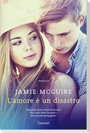 L' amore è un disastro