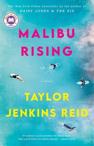 Jenkins Reid, Taylor. Malibu Rising - A Novel. Random House LLC US, 2022.