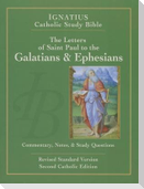 The Letters of St. Paul to the Galatians & Ephesians
