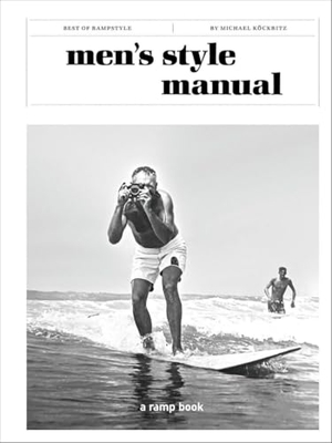 Köckritz, Michael. Men's Style Manual - Simply the Best. ramp.space GmbH & Co. KG, 2026.