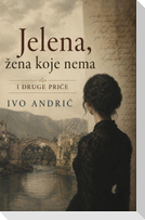 Jelena, zena koje nema