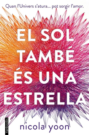 Yoon, Nicola. El sol també és una estrella. Fanbooks, 2017.