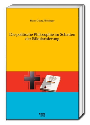 Flickinger, Hans-Georg. Die politische Philosophie im Schatten der Säkularisierung. Bautz, Traugott, 2023.