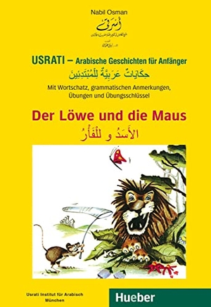Osman, Nabil. Usrati - Arabische Geschichten für Anfänger. - Mit Wortschatz, grammatischen Anmerkungen, Übungen und Übungsschlüssel. Hueber Verlag GmbH, 2015.