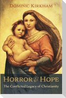 Horror and Hope