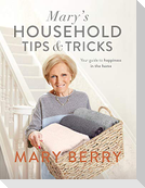 Mary's Household Tips and Tricks