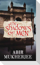 The Shadows of Men