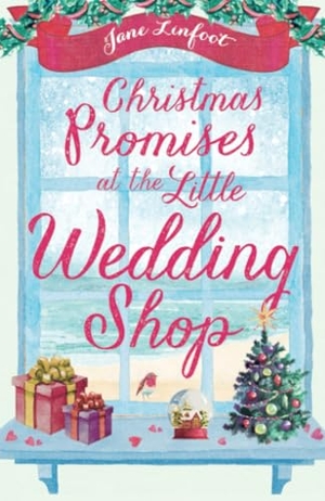 Linfoot, Jane. Christmas Promises at the Little Wedding Shop. HarperCollins, 2017.