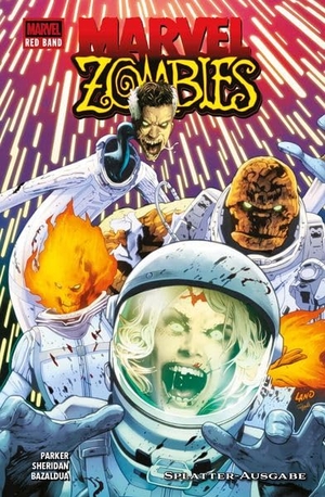 Parker, Ethan S. / Jan Bazaldua. Marvel Zombies Splatter-Ausgabe. Panini Verlags GmbH, 2026.