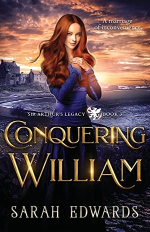 Edwards, Sarah. Conquering William. Sarah Edwards, 2022.
