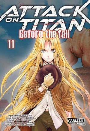 Isayama, Hajime / Ryo Suzukaze. Attack on Titan - Before the Fall 11. Carlsen Verlag GmbH, 2018.