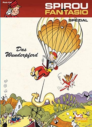 Rob-Vel / Jijé. Spirou & Fantasio Spezial 16: Das Wunderpferd. Carlsen Verlag GmbH, 2013.