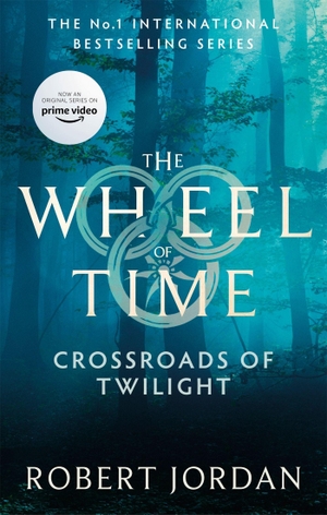 Jordan, Robert. Crossroads of Twilight - Book 10 of the Wheel of Time (Now a major TV series). Little, Brown Book Group, 2021.