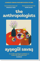 The Anthropologists