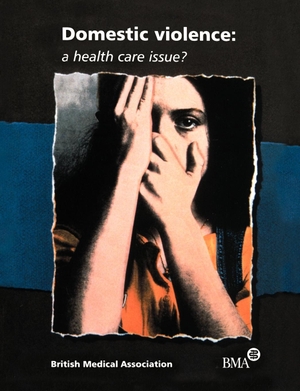 X / British Medical Association et al. Domestic Violence. John Wiley & Sons, 2002.
