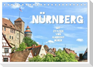 Nürnberg mit Zitaten von Albrecht Dürer (Tischkalender 2025 DIN A5 quer), CALVENDO Monatskalender