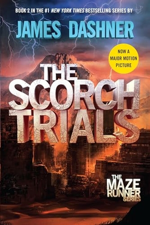 Dashner, James. The Scorch Trials - Book Two of the Maze Runner Series. Random House Children's Books, 2010.