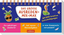 Das große Ausreden-Mix-Max