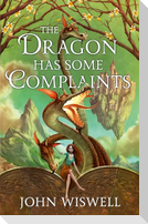 The Dragon Has Some Complaints