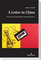 A Letter to China