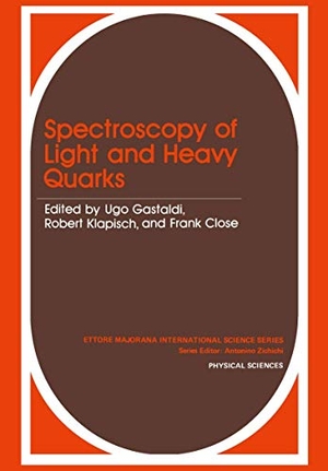 Gastaldi, Ugo / Robert Klapisch et al (Hrsg.). Spectroscopy of Light and Heavy Quarks. Springer Nature Singapore, 1989.