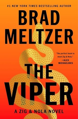 Meltzer, Brad. The Viper - A Zig & Nola Novel. HarperCollins, 2026.