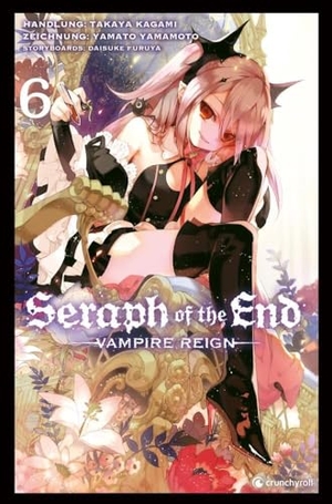 Kagami, Takaya / Yamamoto, Yamato et al. Seraph of the End 06 - Vampire Reign. Pegasus Manga, 2017.