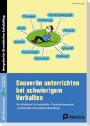 Souverän unterrichten bei schwierigem Verhalten
