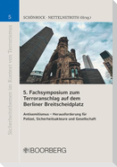 5. Fachsymposium zum Terroranschlag auf dem Berliner Breitscheidplatz
