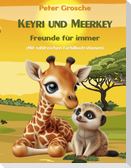 Keyri und Meerkey - Freunde für immer