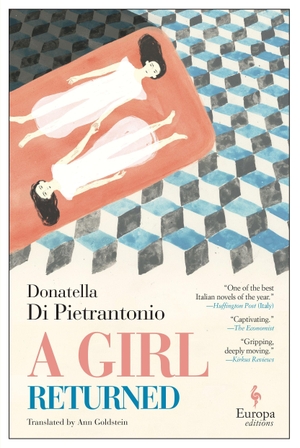 Di Pietrantonio, Donatella. A Girl Returned. EUROP
