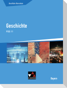 Geschichte FOS 11 Berufliche Oberschule Bayern