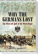 Why the Germans Lost