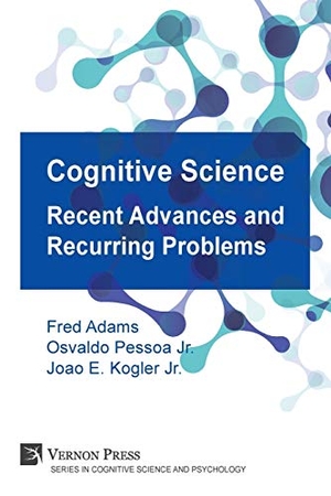 Adams, Frederick / Joao Eduardo Kogler Jr et al (Hrsg.). Cognitive Science - Recent Advances and Recurring Problems (Vernon Series in Cognitive Sci). Vernon Press, 2018.