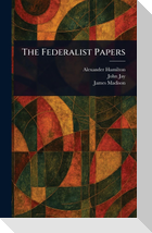 The Federalist Papers