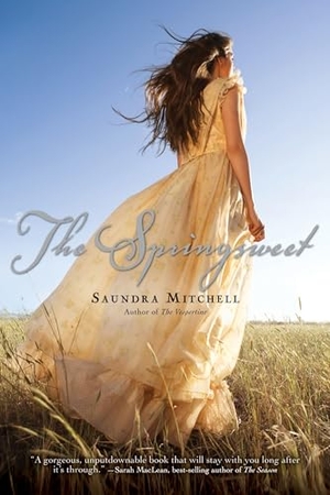 Mitchell, Saundra. Springsweet. HarperCollins, 2013.
