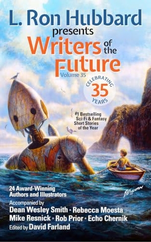 Hubbard, L Ron / Haas, John et al. L. Ron Hubbard Presents Writers of the Future Volume 35 - Bestselling Anthology of Award-Winning Science Fiction and Fantasy Short Stories. Galaxy Press (CA), 2019.