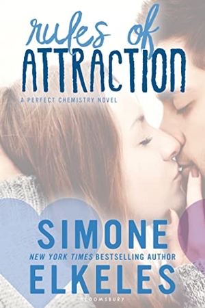 Elkeles, Simone. Rules of Attraction. Bloomsbury USA, 2015.