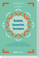 Handeln, Auswerten, Verändern