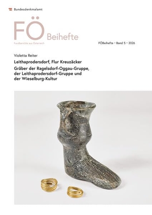 Bundesdenkmalamt (Hrsg.). Fundberichte aus Österreich. Beihefte. Band 5 (2025) - Leithaprodersdorf, Flur Kreuzäcker. Gräber der Ragelsdorf-Oggau-Gruppe,der Leithaprodersdorf-Gruppe und der Wieselburg-Kultur. Verlag D.Oesterreichische, 2026.