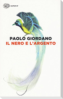 Il nero e l'argento