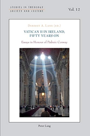 Lane, Dermot A. (Hrsg.). Vatican II in Ireland, Fifty Years On - Essays in Honour of Pádraic Conway. Peter Lang, 2015.