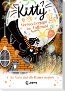 Kitty (Band 5) - Verbrecherjagd bei Vollmond
